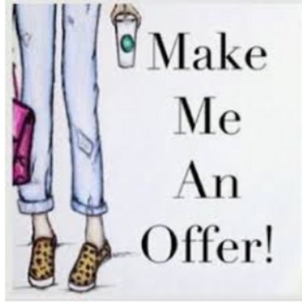MAKE AN OFFER!
